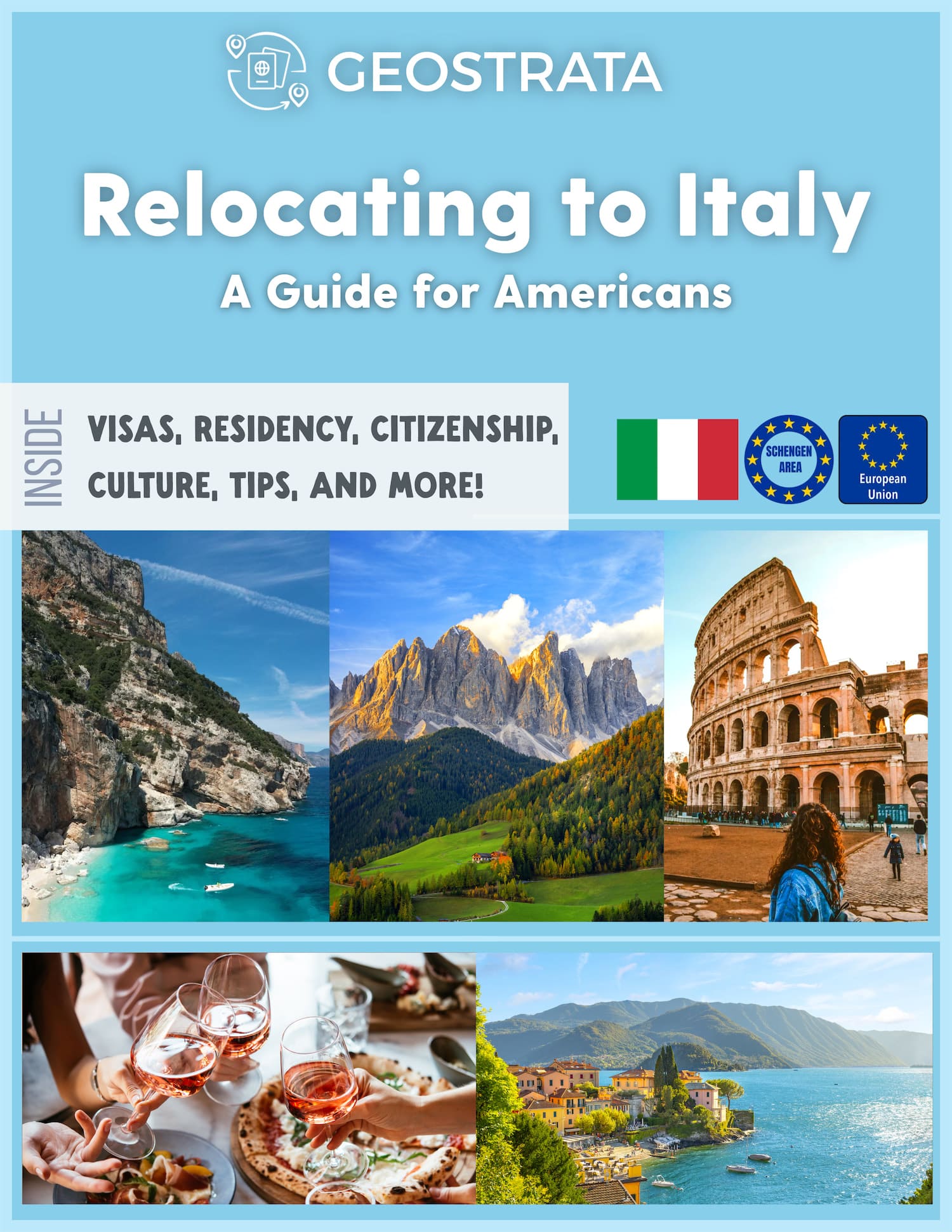Geostrata banner announcing 'Relocating to Italy' with Italy flag, EU icons, and collage of Italian coast, mountains, Colosseum, pizza and wine.
